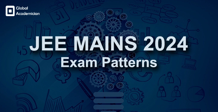 JEE Main 2024 Exam Pattern - Global Academician